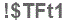 The text to enter in the texbox below is: !$TFt1