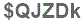 The text to enter in the texbox below is: $QJZDk