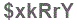 The text to enter in the texbox below is: $xkRrY