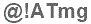 The text to enter in the texbox below is: @!ATmg