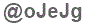 The text to enter in the texbox below is: @oJeJg