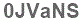 The text to enter in the texbox below is: 0JVaNS