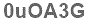 The text to enter in the texbox below is: 0uOA3G