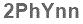 The text to enter in the texbox below is: 2PhYnn