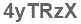 The text to enter in the texbox below is: 4yTRzX