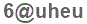 The text to enter in the texbox below is: 6@uheu