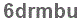 The text to enter in the texbox below is: 6drmbu