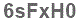 The text to enter in the texbox below is: 6sFxH0