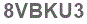 The text to enter in the texbox below is: 8VBKU3