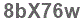 The text to enter in the texbox below is: 8bX76w