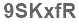 The text to enter in the texbox below is: 9SKxfR