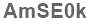 The text to enter in the texbox below is: AmSE0k