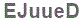 The text to enter in the texbox below is: EJuueD