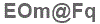 The text to enter in the texbox below is: EOm@Fq