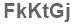 The text to enter in the texbox below is: FkKtGj