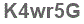 The text to enter in the texbox below is: K4wr5G