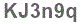 The text to enter in the texbox below is: KJ3n9q