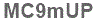The text to enter in the texbox below is: MC9mUP