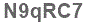 The text to enter in the texbox below is: N9qRC7
