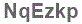 The text to enter in the texbox below is: NqEzkp