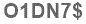 The text to enter in the texbox below is: O1DN7$