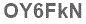 The text to enter in the texbox below is: OY6FkN