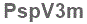 The text to enter in the texbox below is: PspV3m