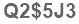 The text to enter in the texbox below is: Q2$5J3