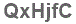 The text to enter in the texbox below is: QxHjfC