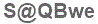 The text to enter in the texbox below is: S@QBwe