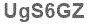 The text to enter in the texbox below is: UgS6GZ