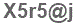 The text to enter in the texbox below is: X5r5@j