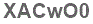 The text to enter in the texbox below is: XACwO0