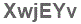 The text to enter in the texbox below is: XwjEYv