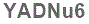 The text to enter in the texbox below is: YADNu6