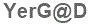 The text to enter in the texbox below is: YerG@D