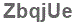 The text to enter in the texbox below is: ZbqjUe