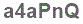 The text to enter in the texbox below is: a4aPnQ