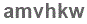 The text to enter in the texbox below is: amvhkw
