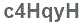 The text to enter in the texbox below is: c4HqyH