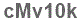 The text to enter in the texbox below is: cMv10k