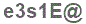 The text to enter in the texbox below is: e3s1E@