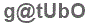 The text to enter in the texbox below is: g@tUbO