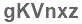 The text to enter in the texbox below is: gKVnxz