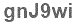The text to enter in the texbox below is: gnJ9wi