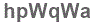 The text to enter in the texbox below is: hpWqWa