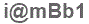 The text to enter in the texbox below is: i@mBb1