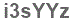 The text to enter in the texbox below is: i3sYYz