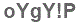 The text to enter in the texbox below is: oYgY!P
