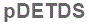 The text to enter in the texbox below is: pDETDS